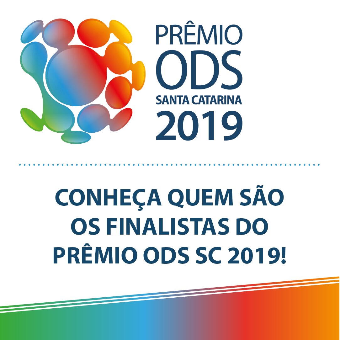  Divulgada a lista com os finalistas do Prêmio ODS Santa Catarina 2019