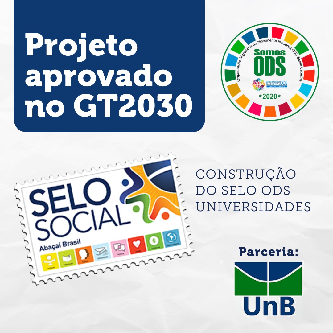  Selo Social e UnB aprovam projeto para fomentar ODS nas universidades brasileiras