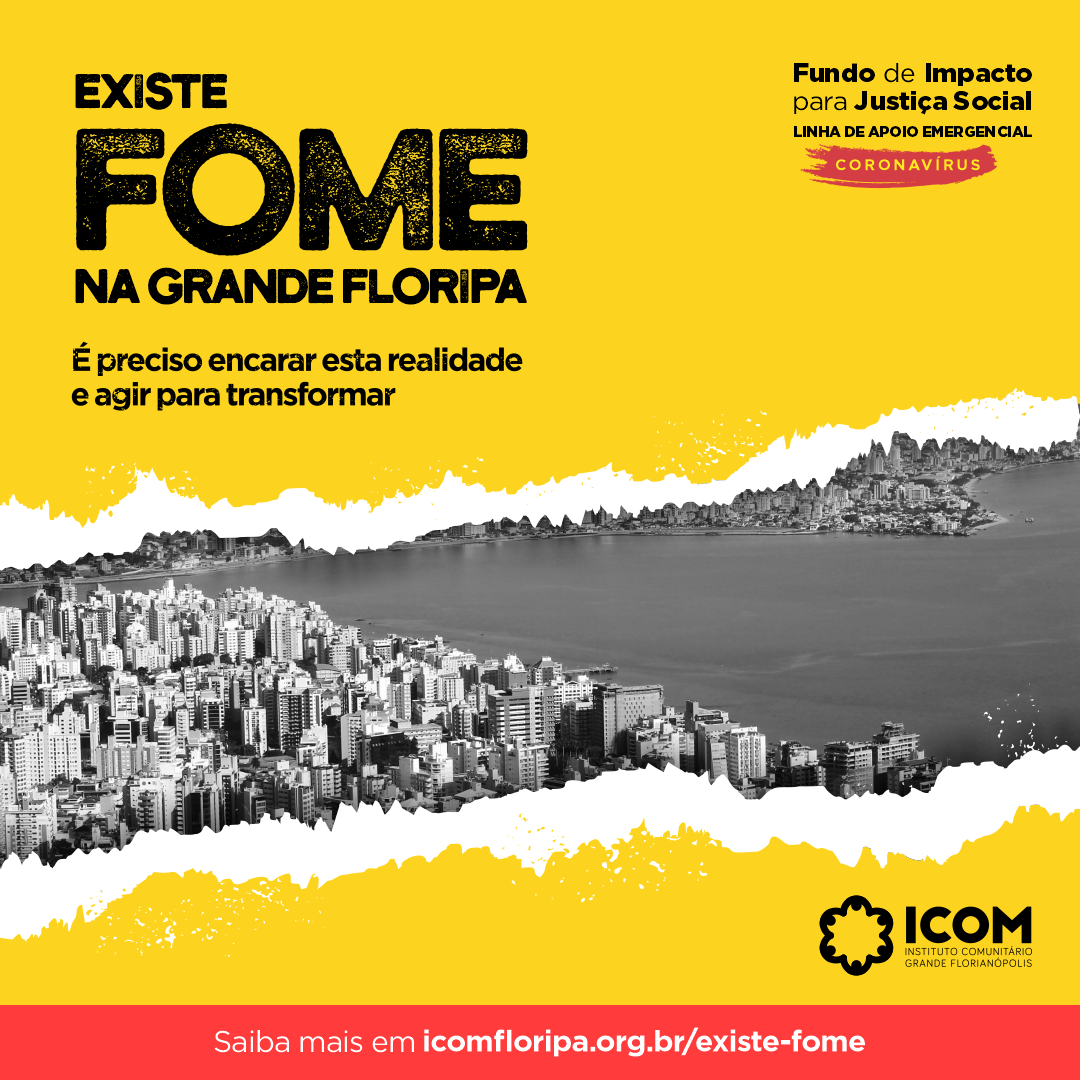  Existe Fome na Grande Floripa: campanha alerta sobre crise econômica e social e faz chamado a doações