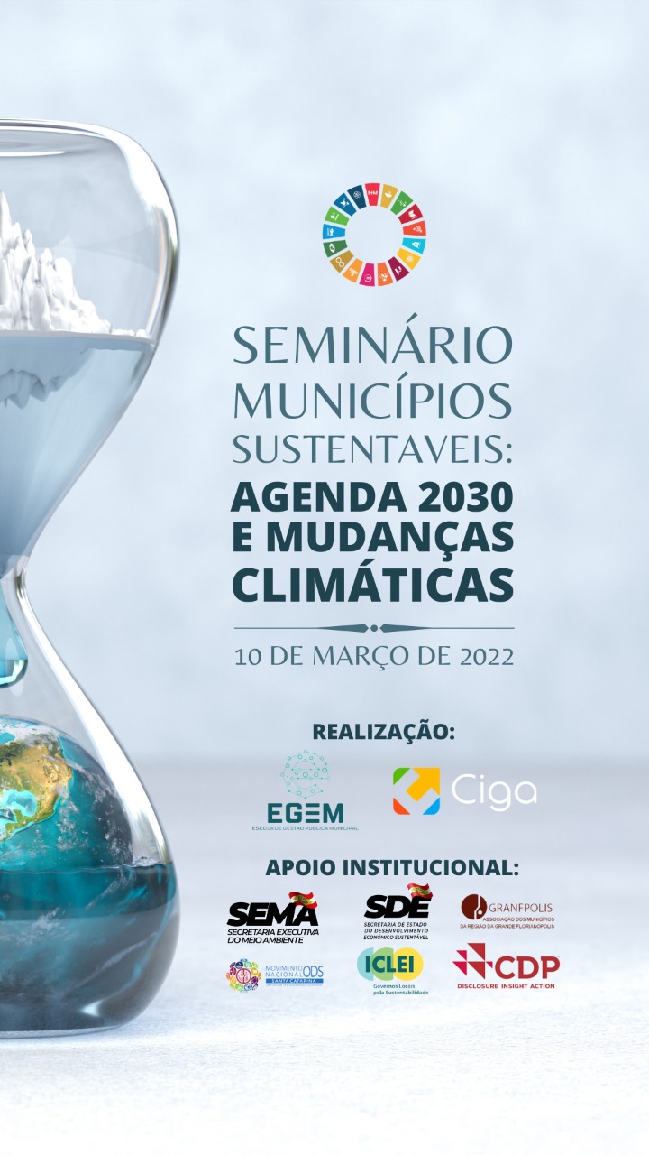  Seminário Municípios Sustentáveis: Agenda 2030 e mudanças climáticas