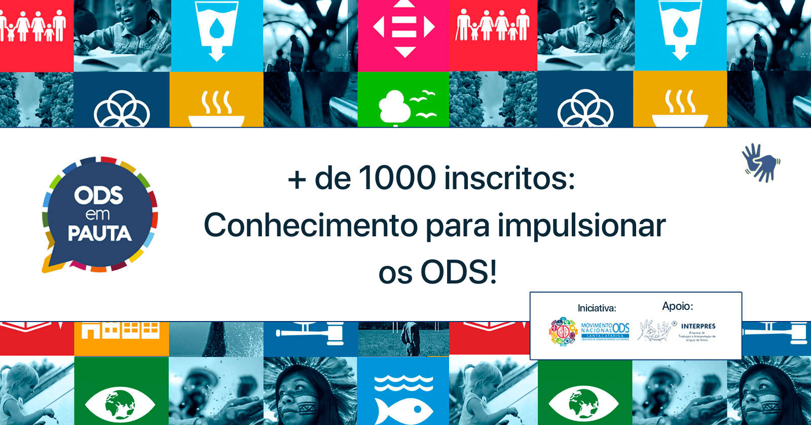  Semana ODS em pauta reúne mais de 1000 inscritos para falar sobre indicadores ODS, mudanças climáticas e ODS na educação