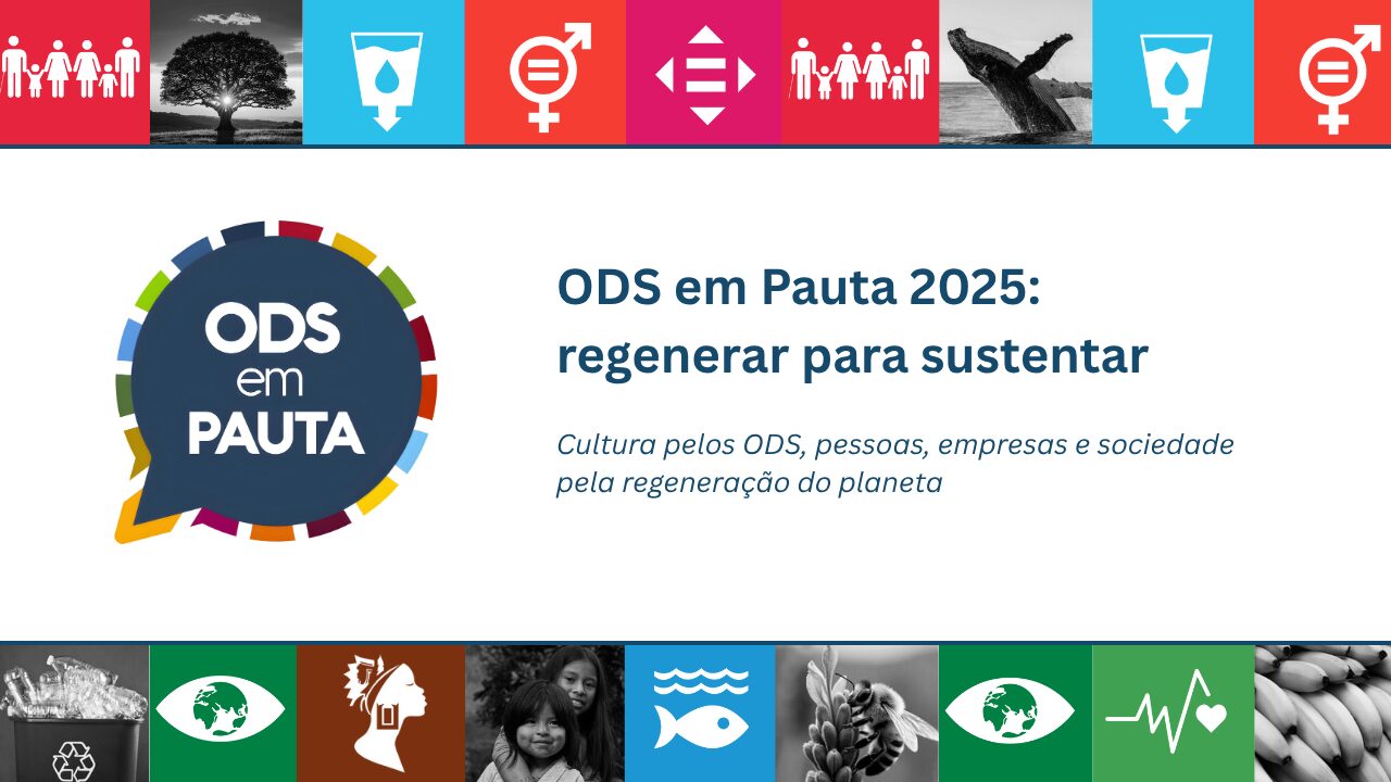  ODS em Pauta 2025: Conhecimento, Equidade e Governança