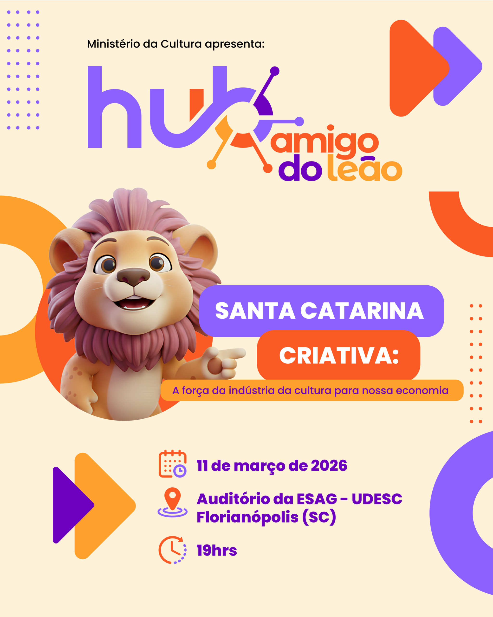  HUB Amigo do Leão reúne especialistas e fortalece indústria criativa em Santa Catarina