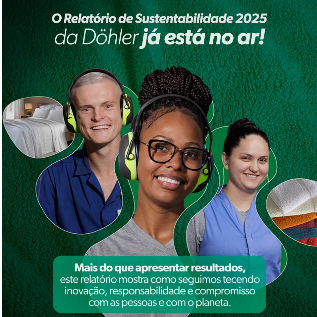  Döhler publica seu 2º Relatório de Sustentabilidade e consolida governança transparente com avanços em ESG