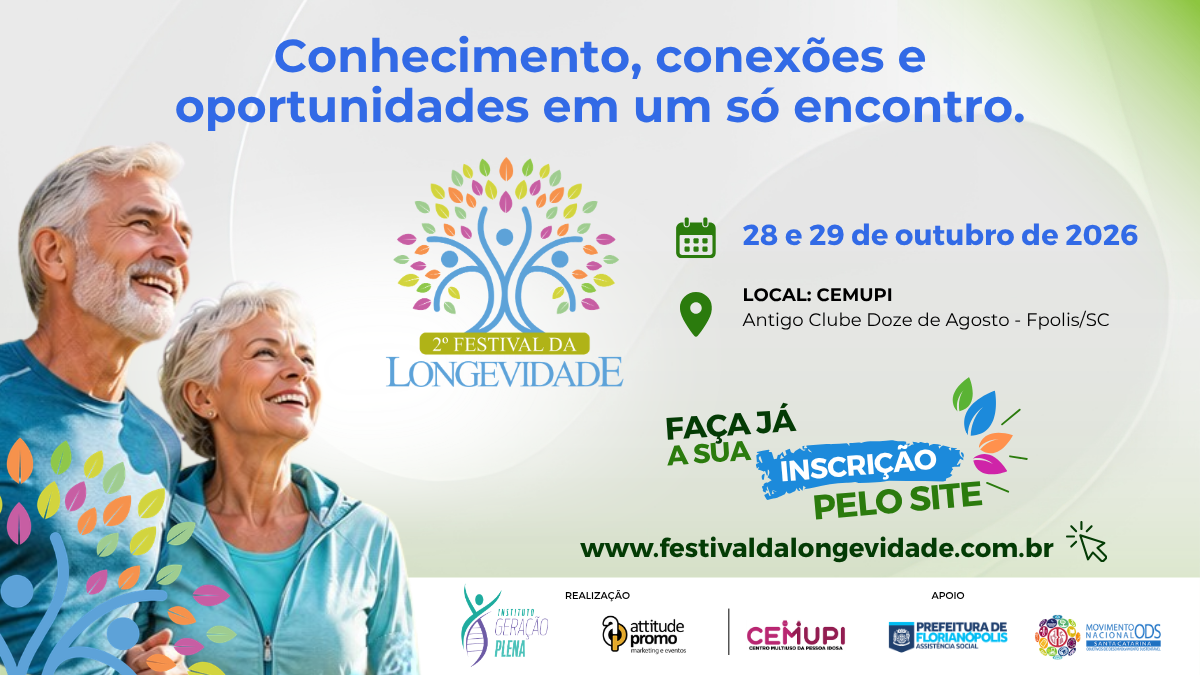   Festival da Longevidade chega a segunda edição em Florianópolis
